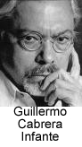 Guillermo Cabrera Infante